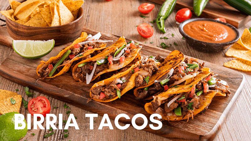 What Are Birria Tacos?